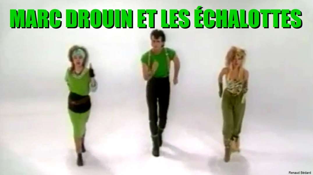 Marc Drouin Et Les Echalottes Apres l'Ecole