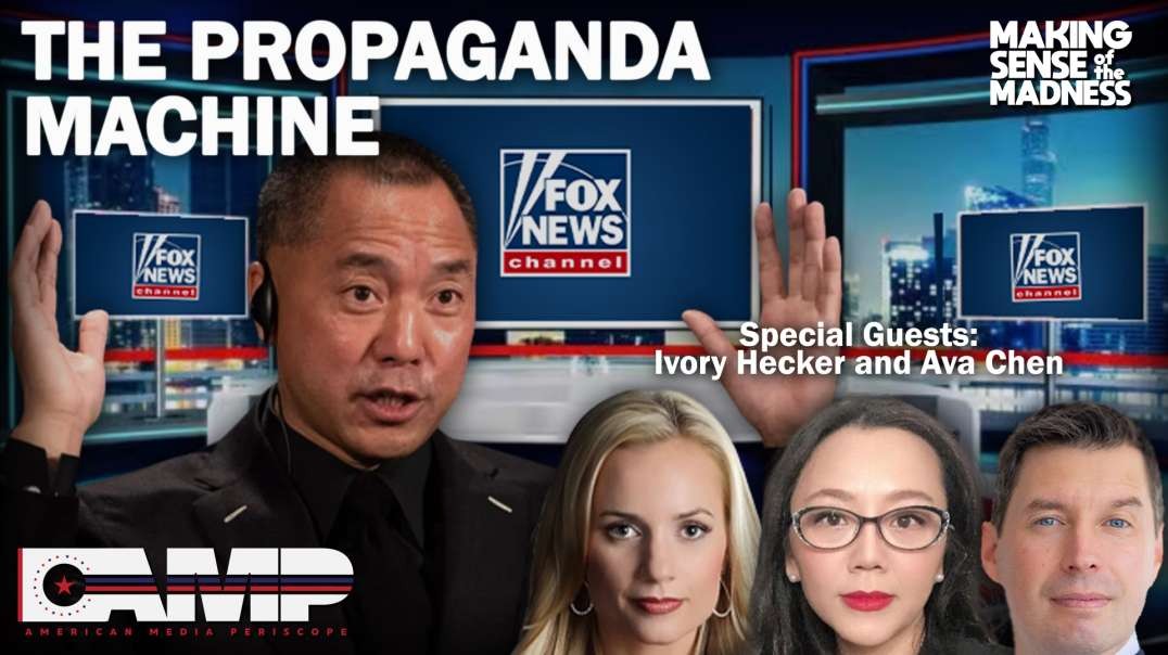 The Propaganda Machine with Ivory Hecker and Ava Chen