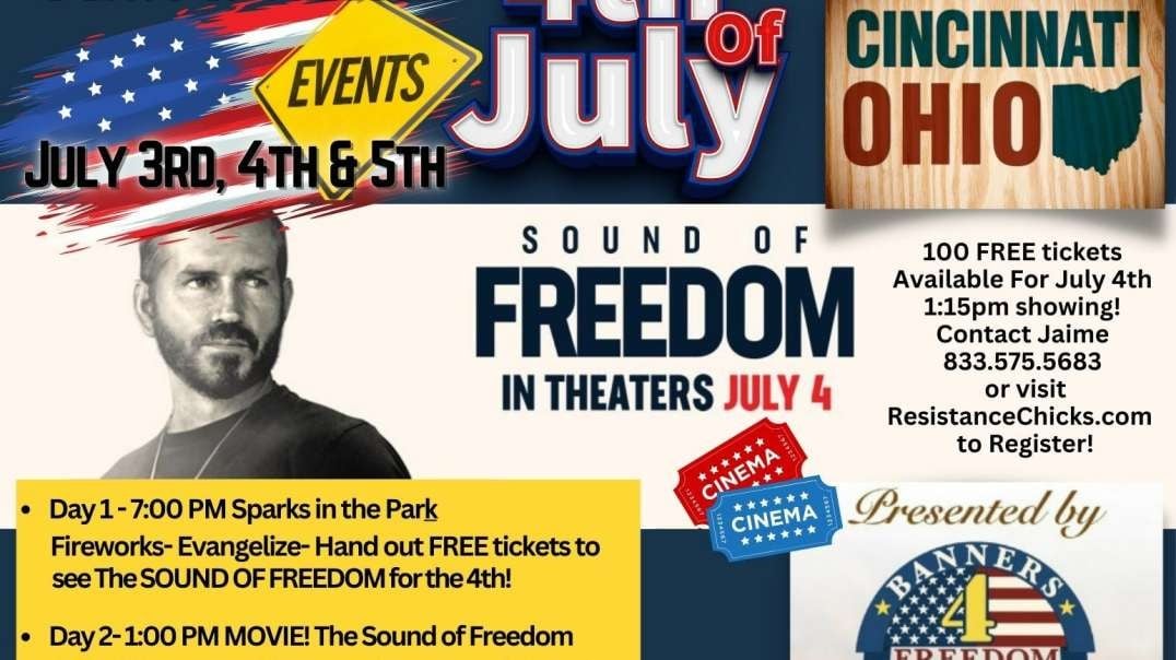Jesus Says Don't Mess with the Kids- Join Us For Sound of Freedom July 4th, message for FREE tickets!
