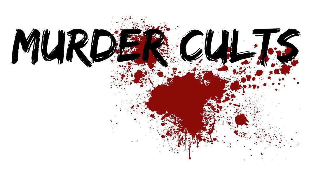 Murder Cults 2023 Anthony Giarrusso For Governor Series