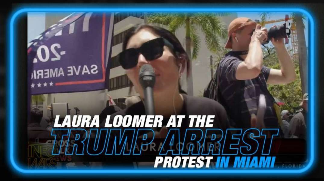 Laura Loomer Checks in from Trump Arrest Protest