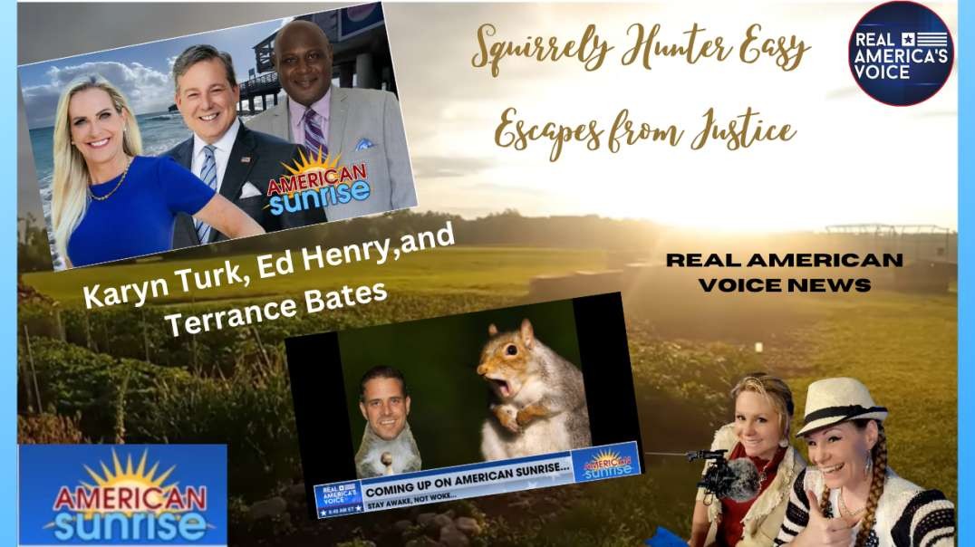 American Sunrise Questioning Squirrely Hunter Easy Escapes from Justice