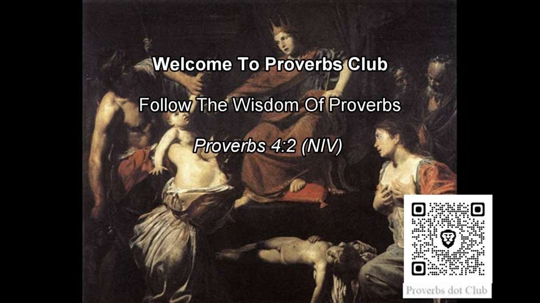 Follow The Wisdom Of Proverbs - Proverbs 4:2