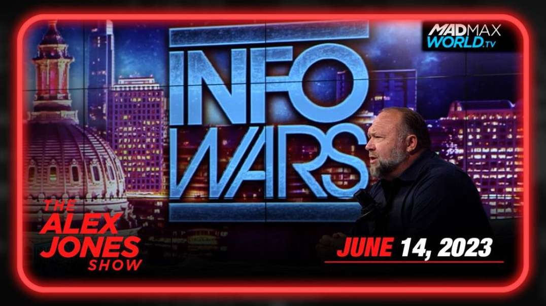 Now What? Americans Endure Naked Corruption of DOJ Against Trump – Alex Jones Reveals What to Expect Next! – WEDNESDAY FULL SHOW 06/14/23
