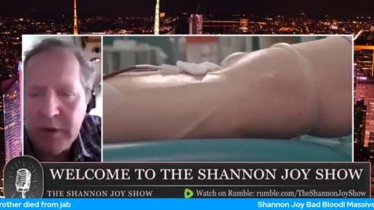Shannon Joy Bad Blood! Massive Demand For Unjabbed Blood Is Now Met With NEW Registry + brother died