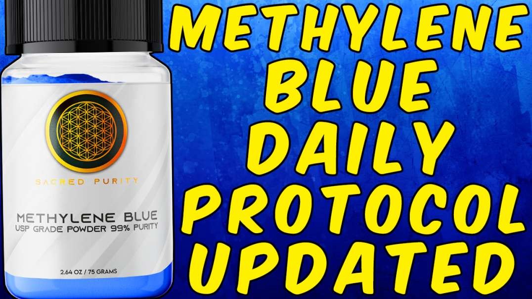 Methylene Blue Daily Protocol - (Updated).mov
