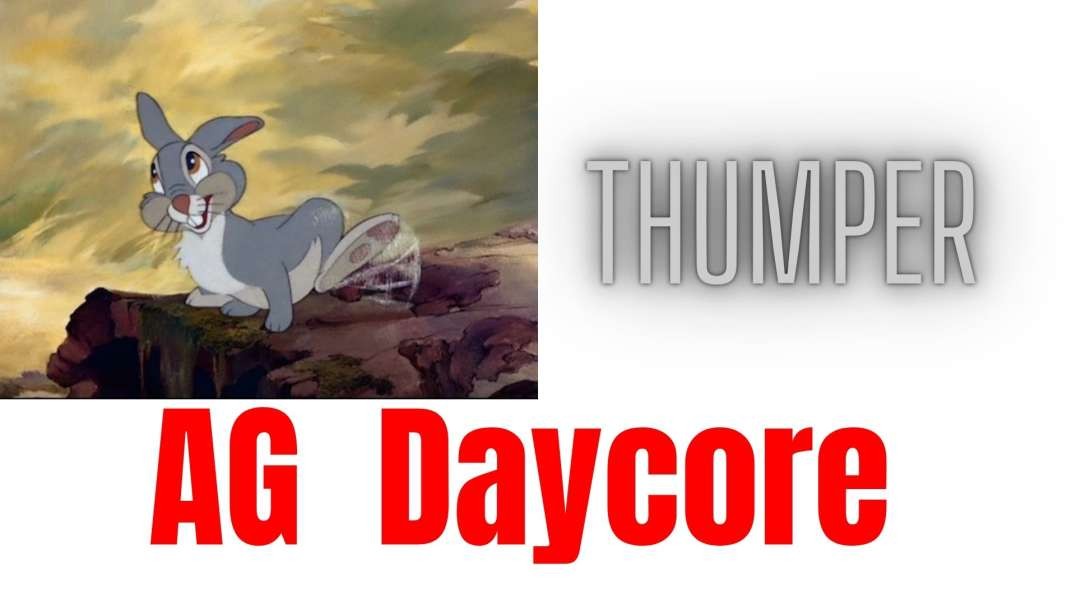 Thumper AG Daycore Remix