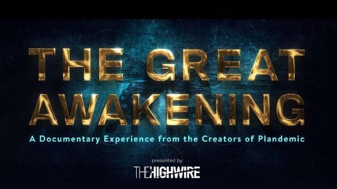 The Great Awakening: Full Documentary 2023 (Plandemic Part 3)
