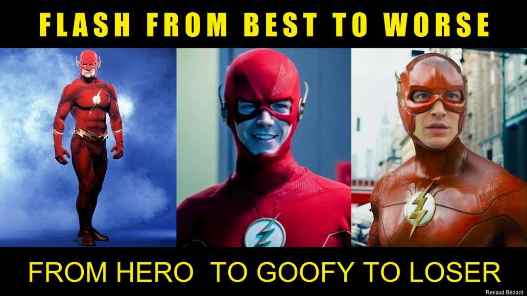 THE FLASH FROM HERO TO GOOFY TO TOTAL LOSER 👎👎 PLUS BONUS EXTRA