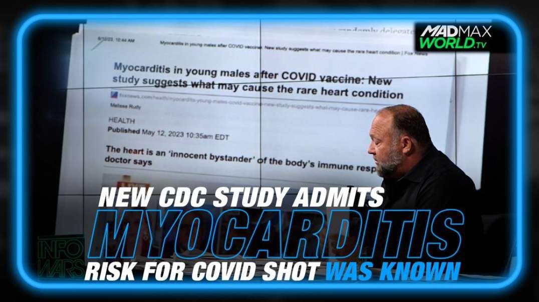 New CDC Study Admits They New About Increase in Myocarditis from COVID Shot