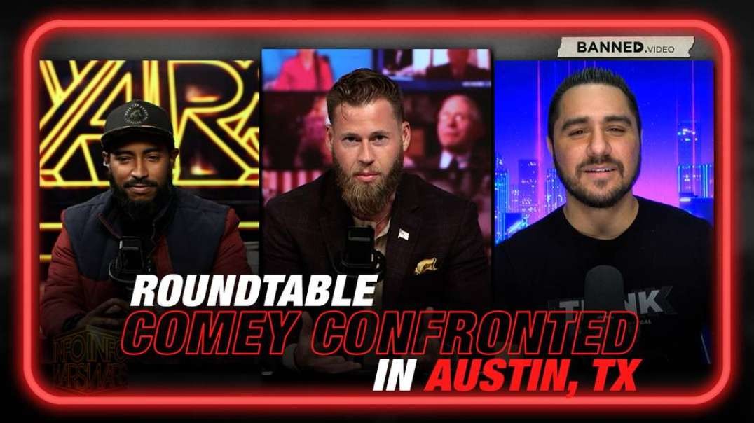 Freedom Roundtable- Comey Confronted in Austin, TX