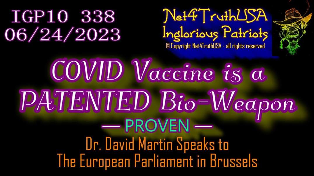 IGP10 338 - COVID is a PATENTED Bio-Weapon - PROVEN.mp4
