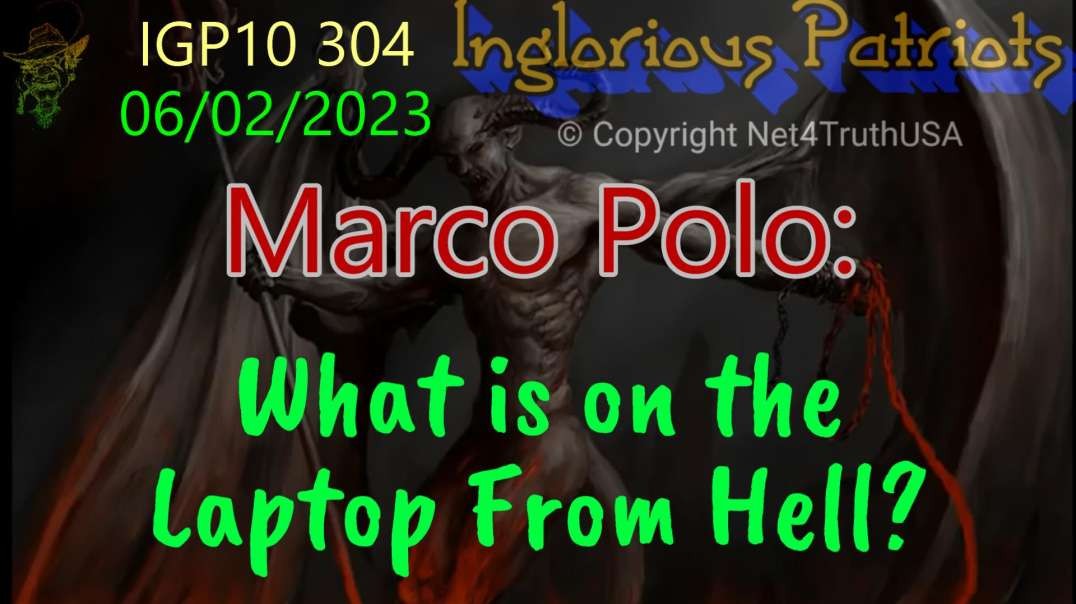 IGP10 304 - Marco Polo What is on The Laptop From Hell.mp4