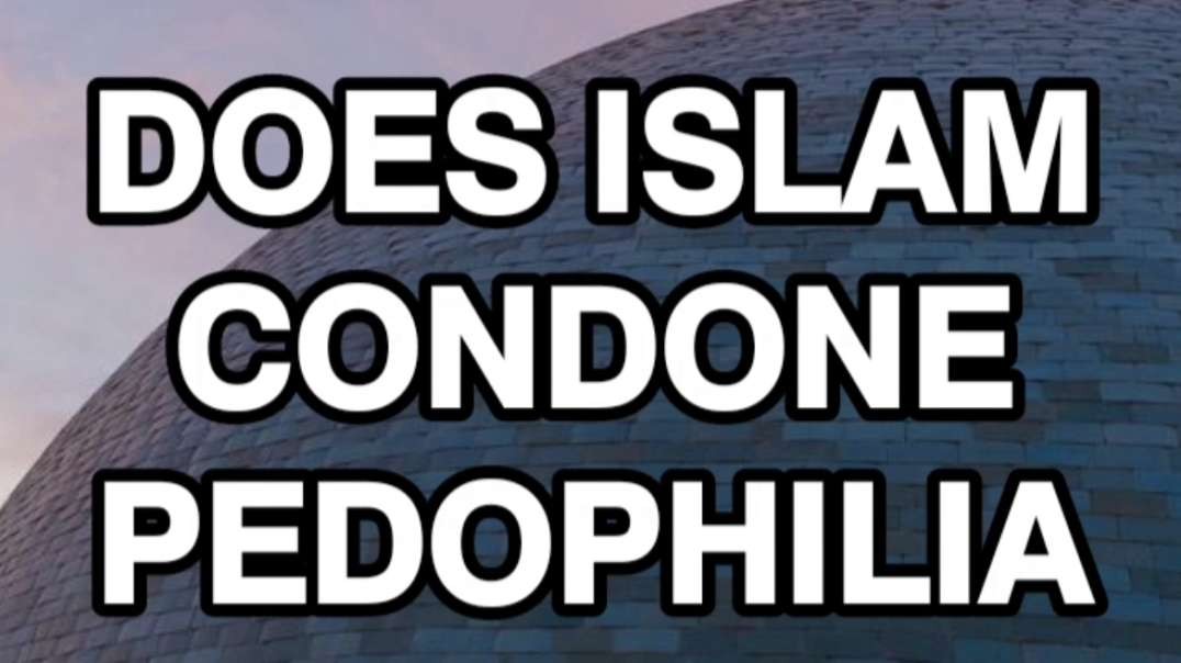 Islam / Muslim child marrieds “#pedophilia”