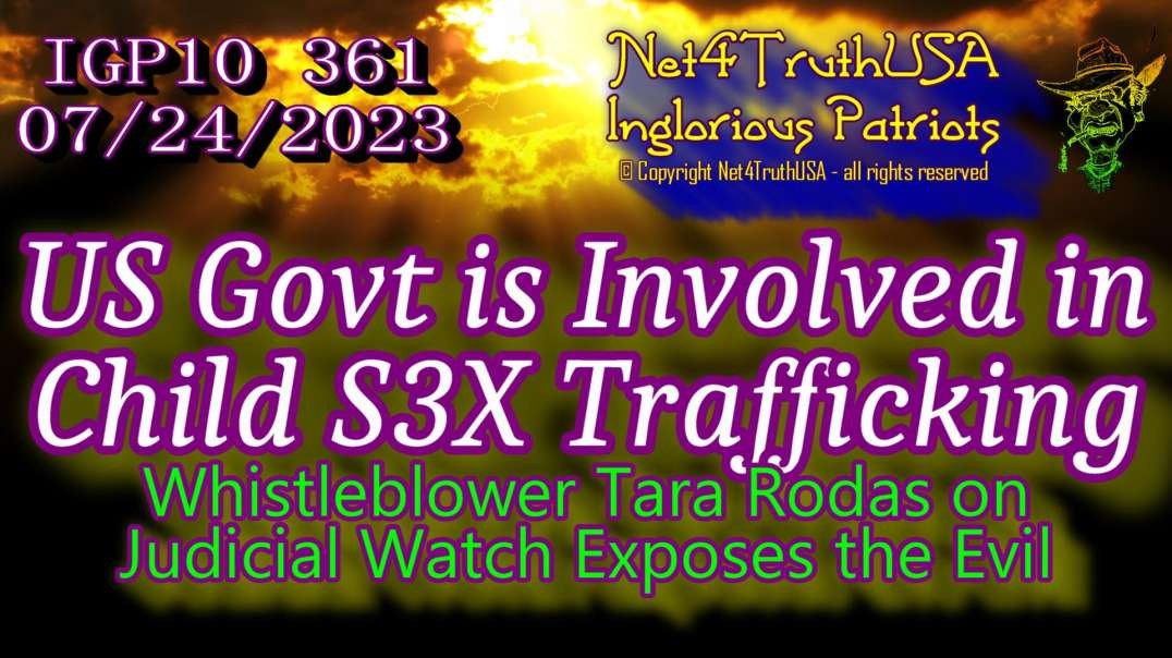 IGP10 361 - US Govt Child Trafficking -- Whistleblower Tara Rodas Exposes the Evil.mp4