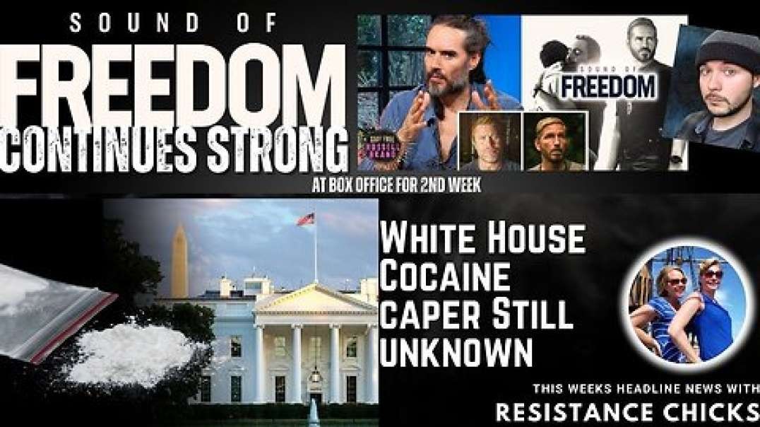 FULL SHOW- Sound of Freedom Continues Strong; White House Cocaine; Wray on Capitol 7/14/23
