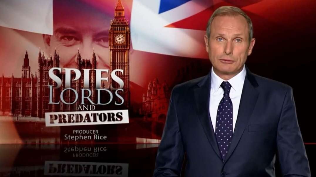 2015 Spies Lords and Predators Special Investigation - British Elite Child Abuse Scandal -FULL-