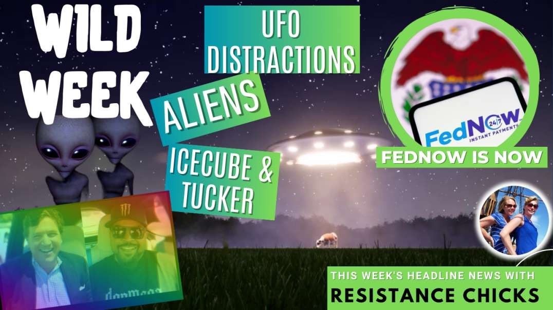 Pt 2 of 2 UFO Distractions, Fednow is NOW  Ice Cube Dropping Truth 7 28 23