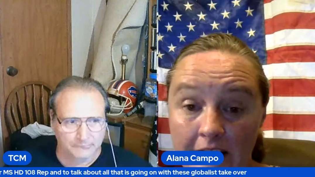Alana Robbins Campo running for MS HD 108 Rep and to talk about all that is going on with these globalist