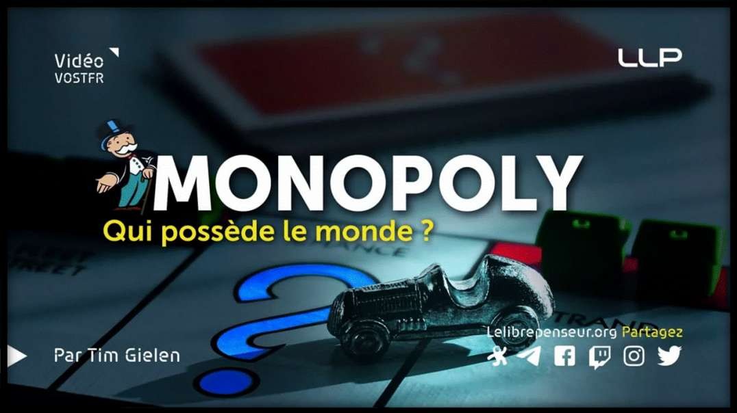 💰 MONOPOLY - Qui possède le monde ? [VOSTFR]
