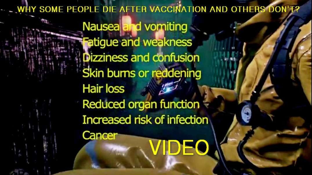 WHY SOME PEOPLE DIE AFTER VACCINATION AND OTHERS DON'T?