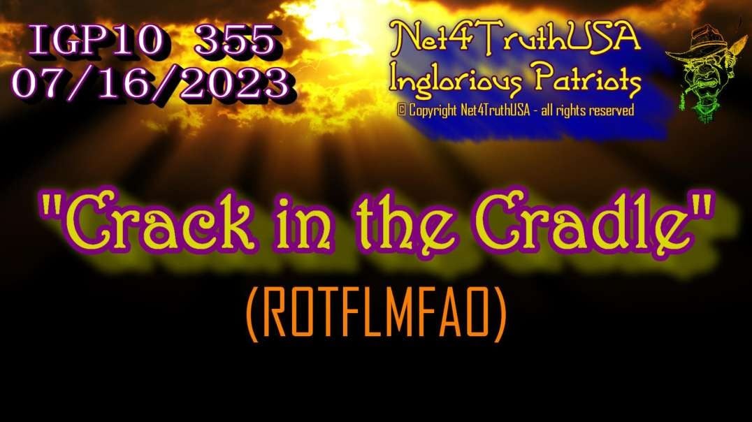 IGP10 355 - Crack in the Cradle.mp4