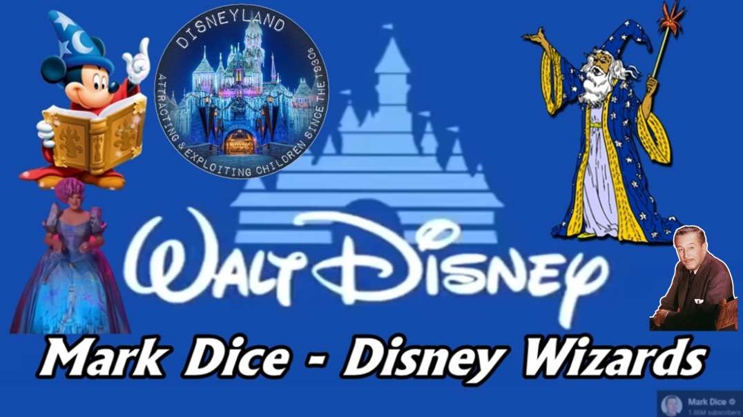 Mark Dice - Disney Wizards
