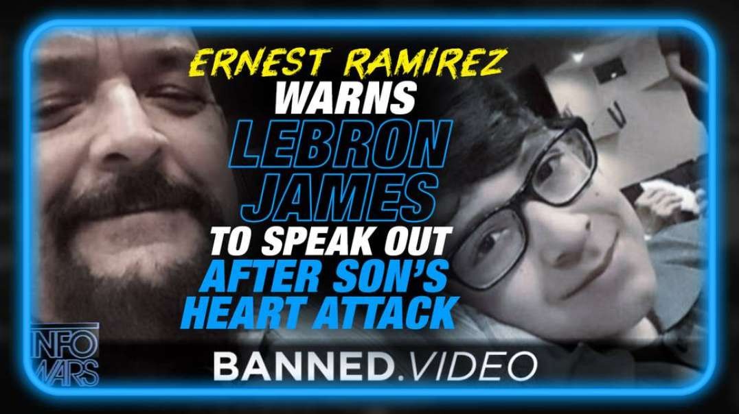 Father of Son Murdered by COVID Shot Warns Lebron James to Speak Out After His Son's Heart Attack