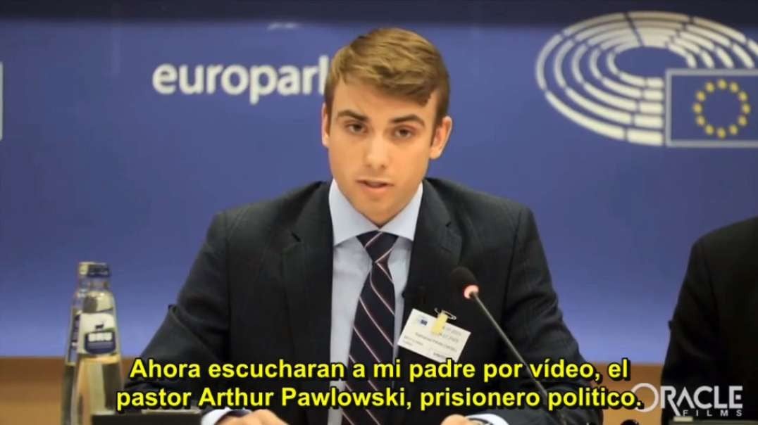Discurso del pastor Arthur Pawlowski en el Parlamento Europeo (04-07-2023)