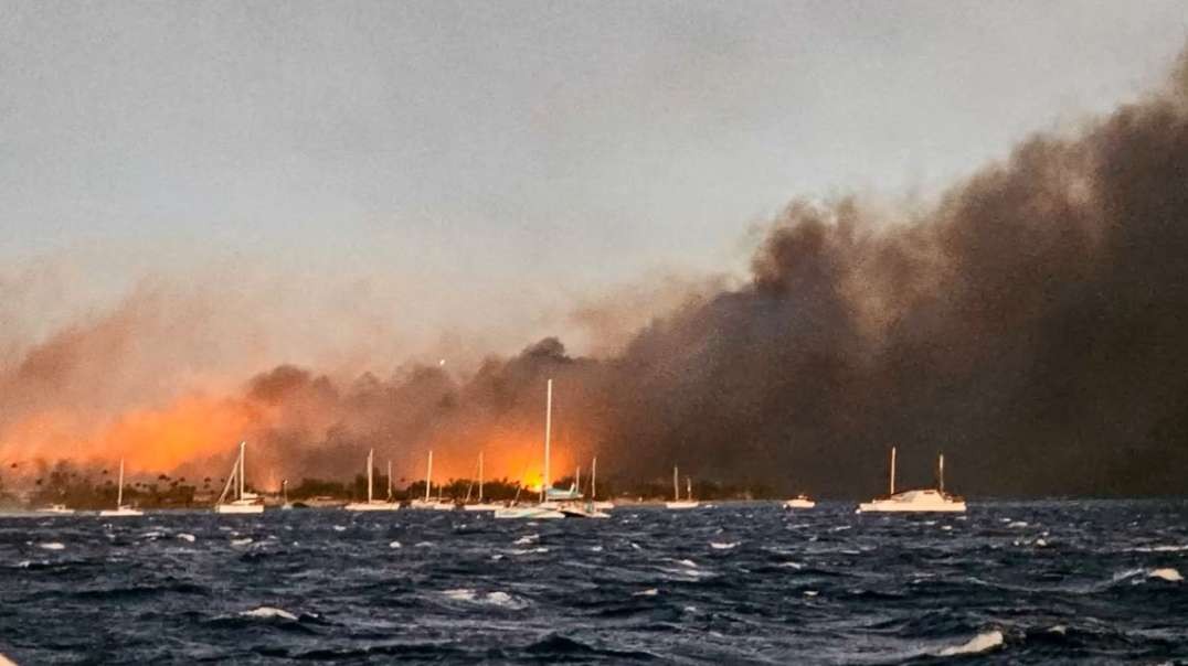 Lahaina Maui Fires From Ocean View From Anchored Sailboat Aug 8th-9th MrHipnautical