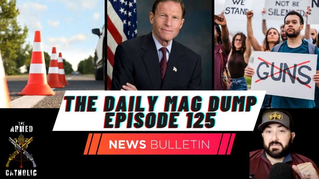 DMD #125-Cali County Pushes Buffer Zone | Blumenthal Wants EO | Europeans Push Gun Control 8.2.23