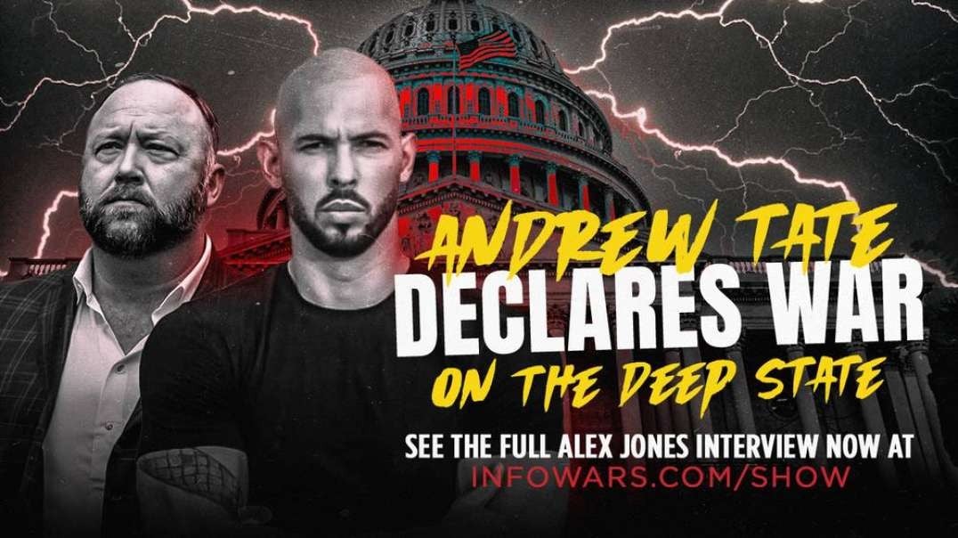 Alex Jones Interviews Andrew Tate In New Explosive Must See Interview   This Will Break The MATRIX