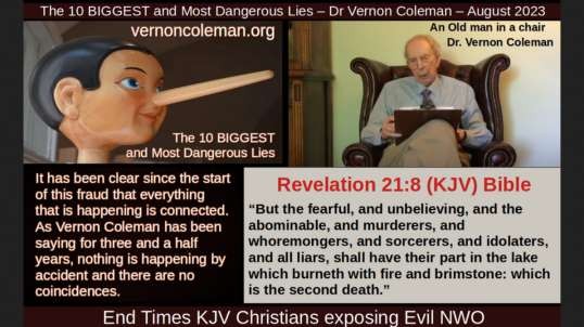 The 10 BIGGEST and Most Dangerous Lies – Dr. Vernon Coleman – August 2023