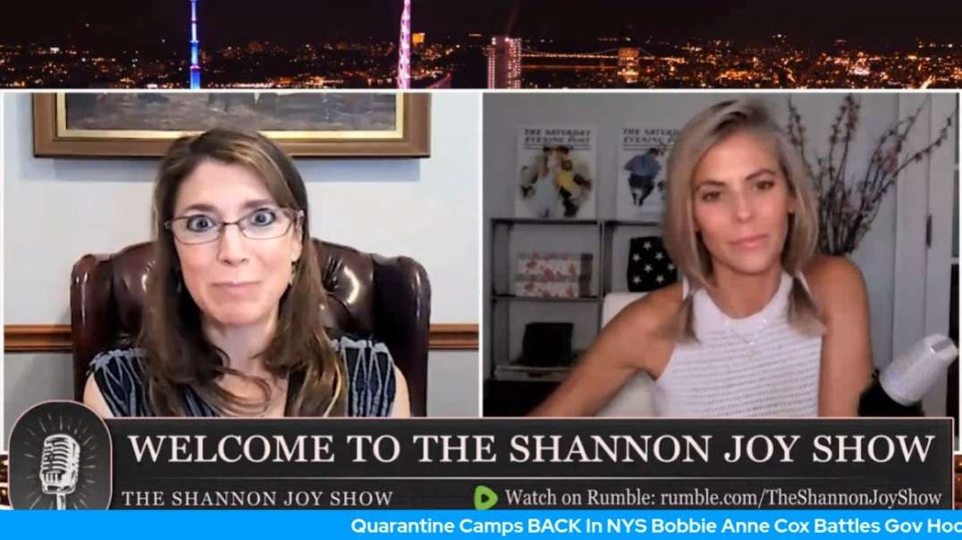 Quarantine Camps BACK In NYS Bobbie Anne Cox Battles Gov Hochul Appeal Shannon Joy