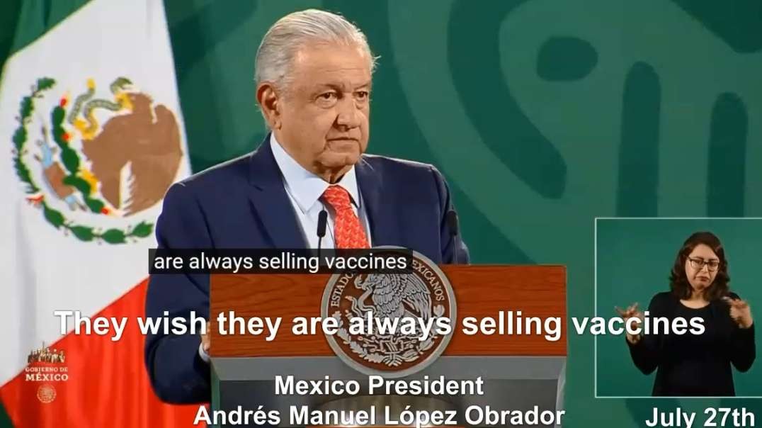 2yrs ago July 27 2021 Mexico President Discusses Child Covid Vaccines Pharmaceutical Companies & Booster Shots.mp4