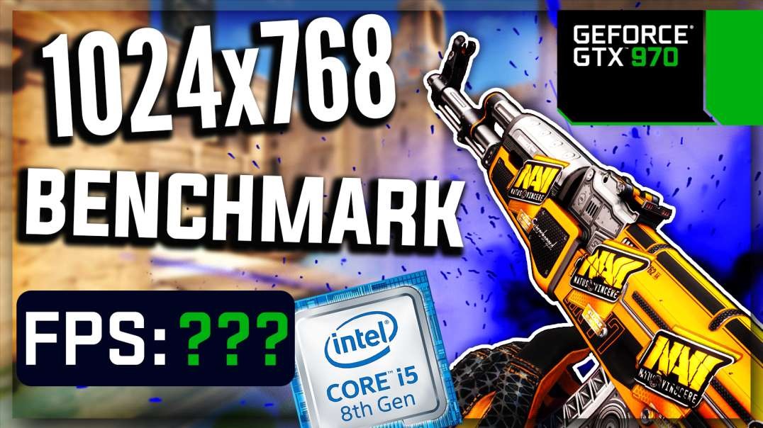 CSGO FPS BENCHMARK with GTX 970 & i5-8500 | 1024x768 | 4:3 | HIGH & LOW SETTINGS