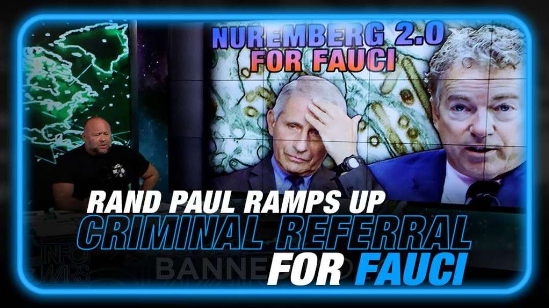 Rand Paul Ramps Up Criminal Referral After After Biden DOJ Fails to Take Action Against Fauci