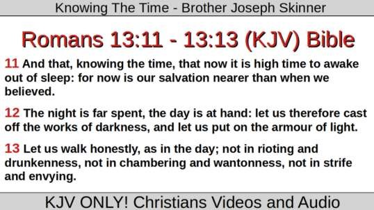 Knowing The Time - Brother Joseph Skinner