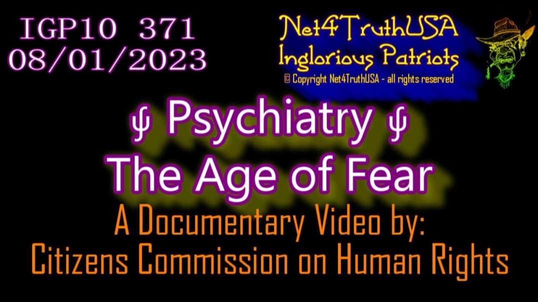 IGP10 371 - Psychiatry - The Age of Fear.mp4