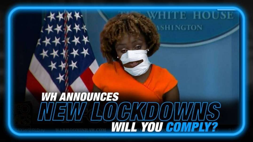 BREAKING- White House Announces New Lockdowns, Will You Comply