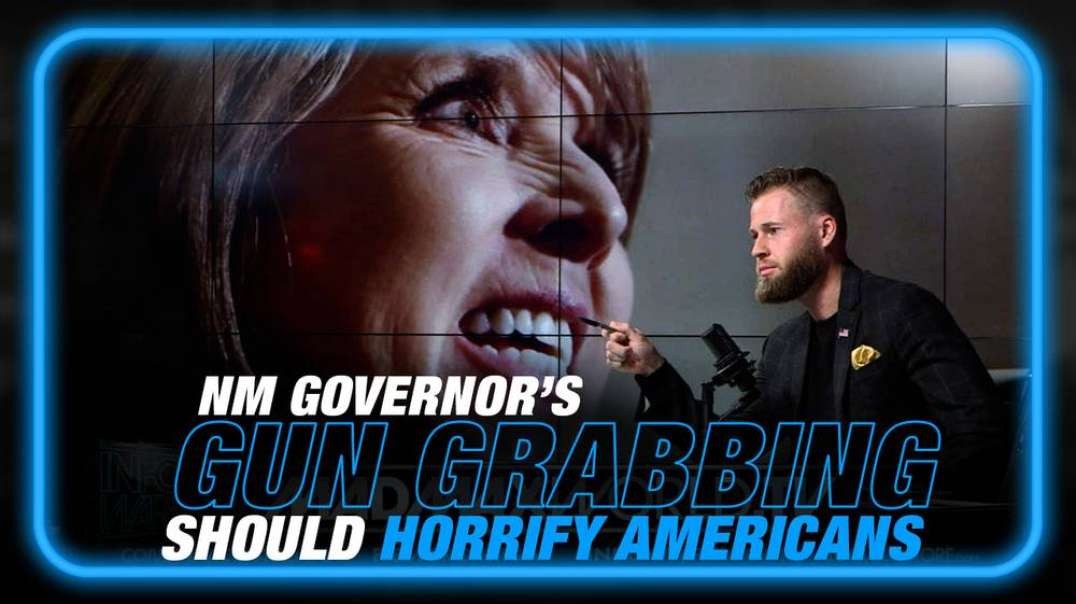 New Mexico Governor Goes Full Authoritarian with Latest Gun Grabbing Statements that Should Shock and Horrify Every American Citizen