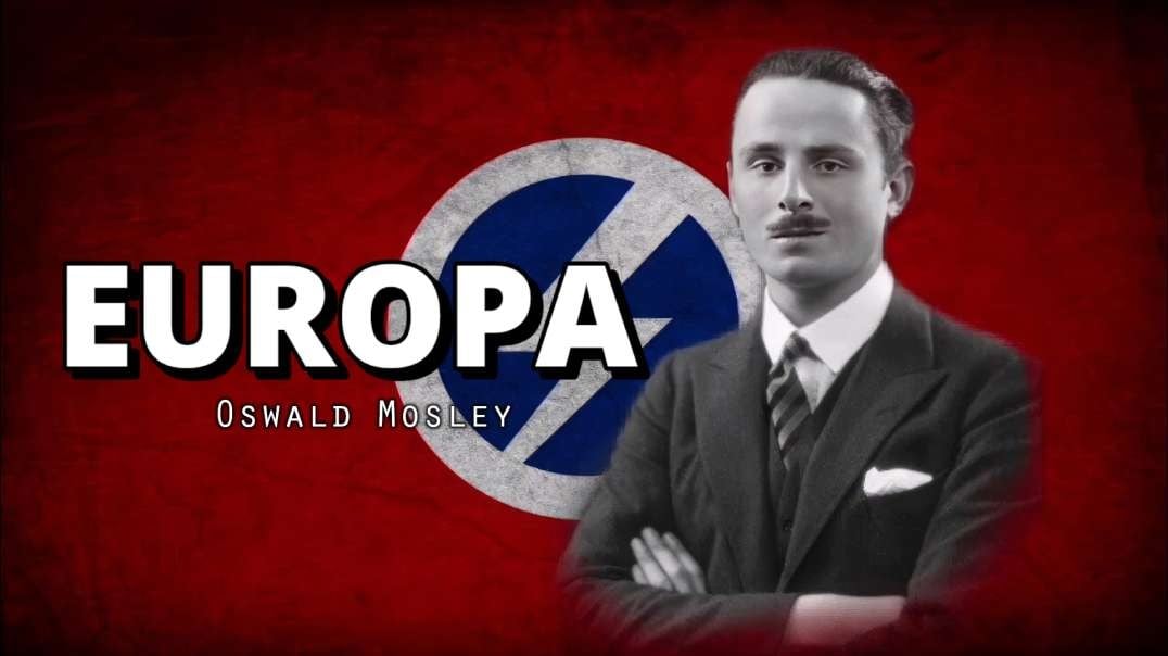 Europa - Oswald Mosley