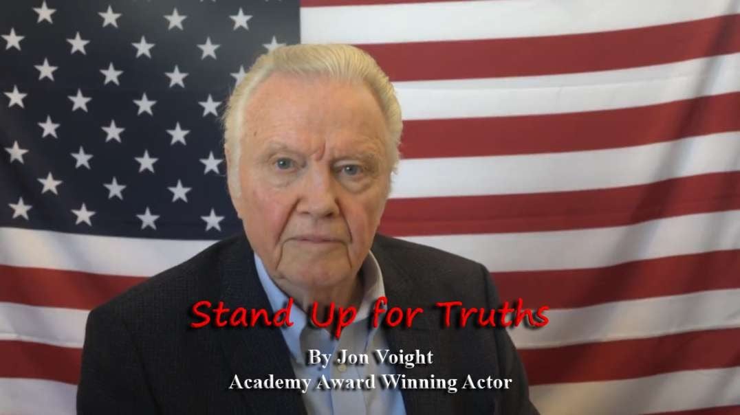 Maga Media, LLC Presents, “Stand Up for Truths”, by Academy Award Winning Actor Jon Voight