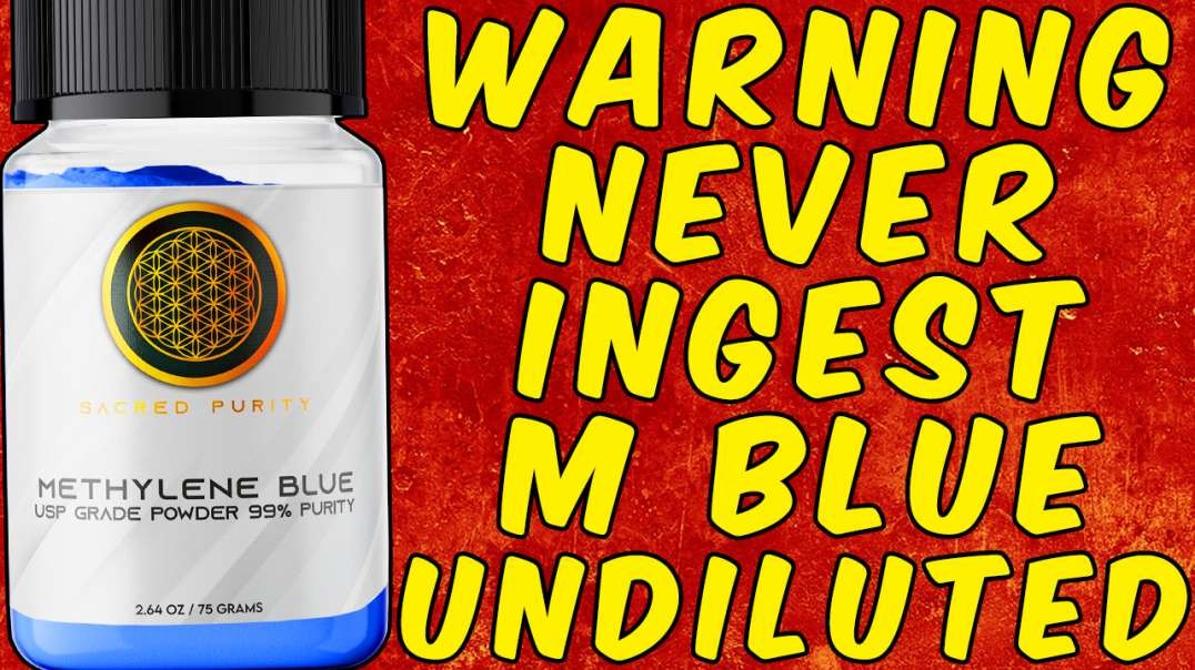Why You Should Never Take Methylene Blue Undiluted!