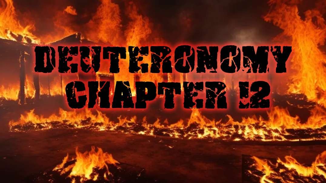 Deuteronomy Chapter 12 | Pastor Anderson