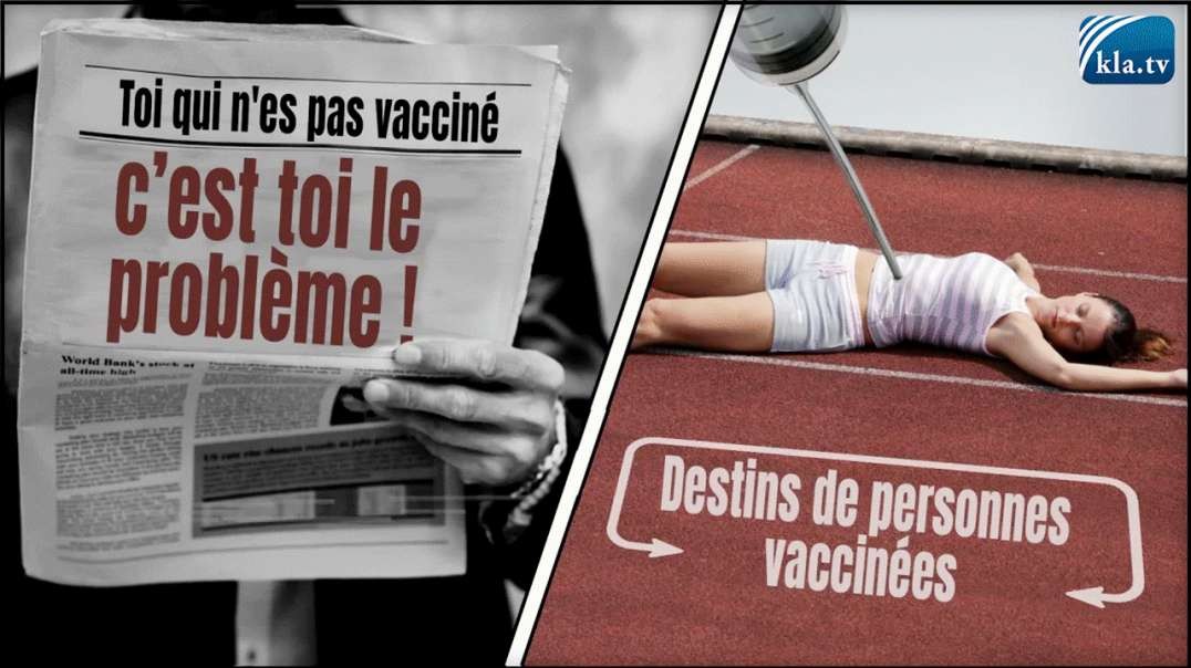 « Toi qui n'es pas vacciné, c’est toi le problème » – Destins de personnes vaccinées - Français - Medien-Klagemauer.TV