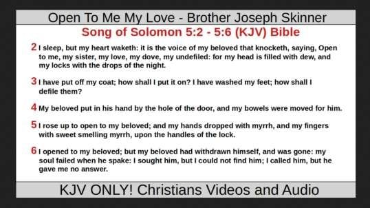 Open To Me My Love - Brother Joseph Skinner
