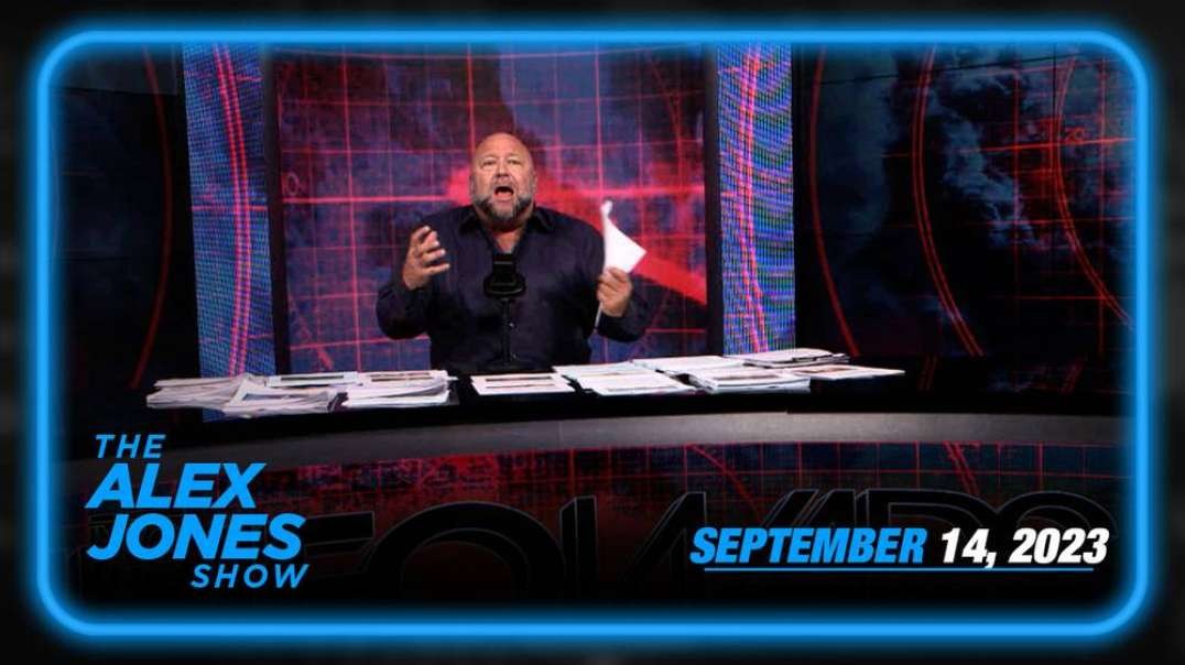 Covid Tyrants Launch Desperate New Jab Rollout: ‘Take No Comfort in Previous Vaccinations, They Won’t Protect You!’ Alex Jones Proven Right Again! – THURSDAY FULL SHOW 09/14/23