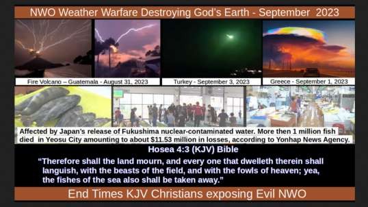 NWO Weather Warfare Destroying God’s Earth - September 2023