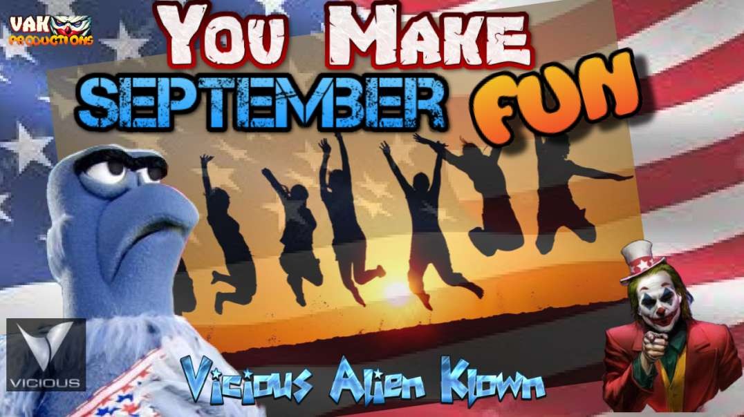 You make September fun!